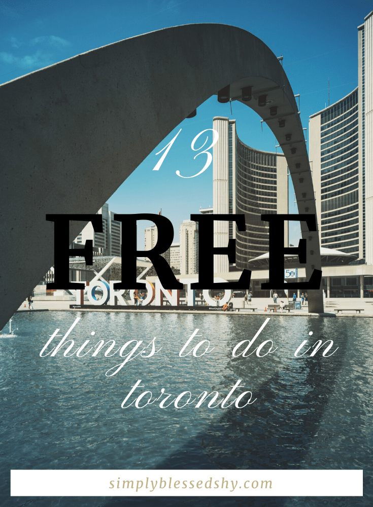 List of 13 free things to do in Toronto
