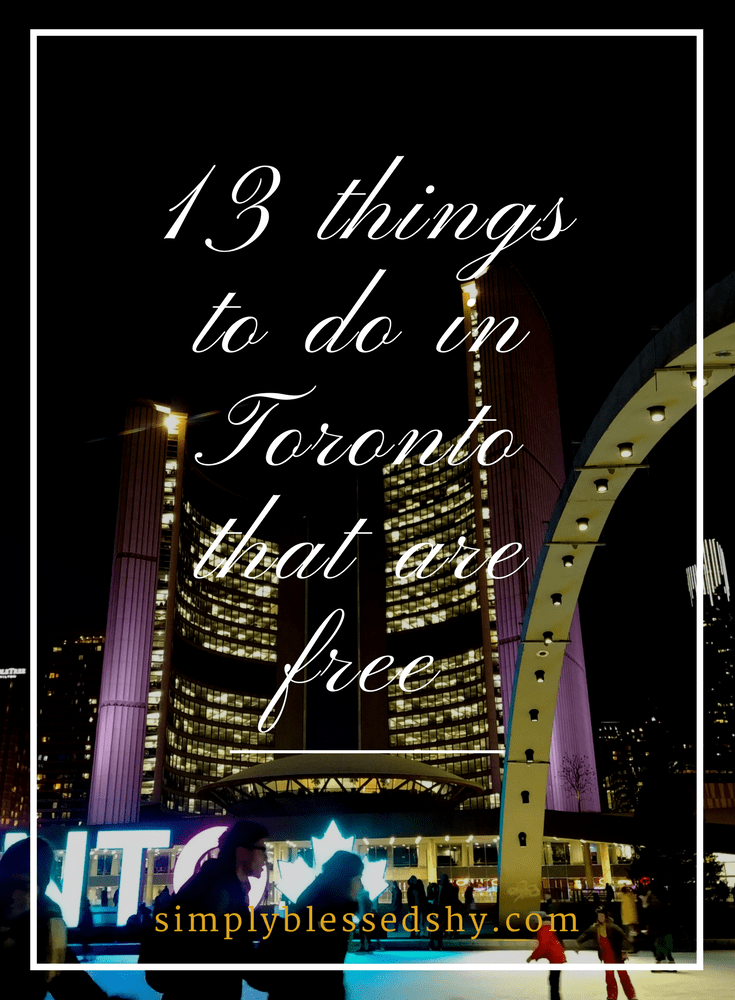 13 free things to do in Toronto