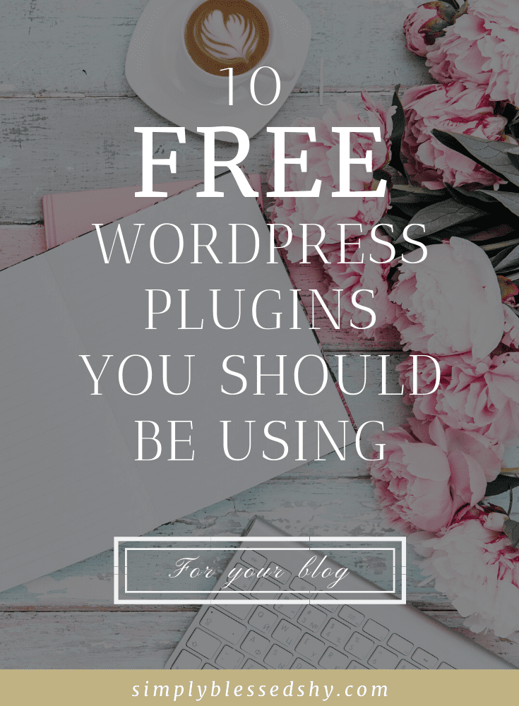 10 free Wordpress plugins every blogger needs