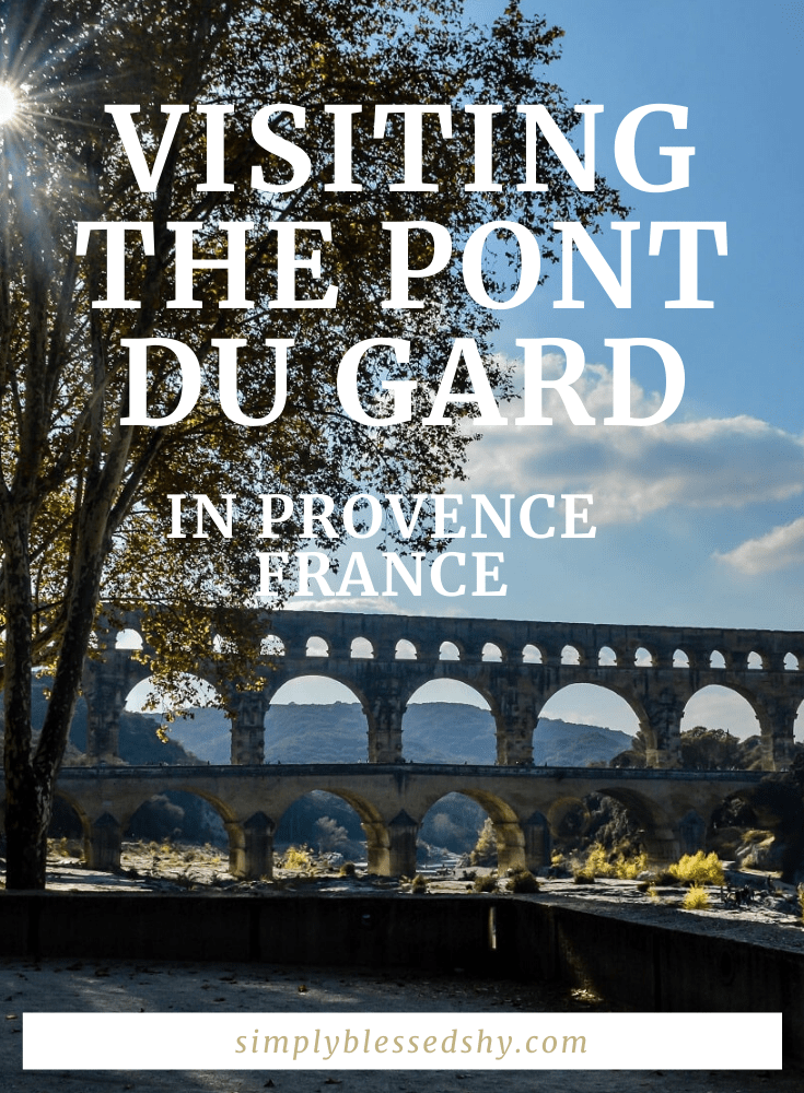 Visiting the Pont du Gard