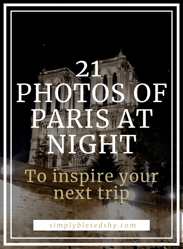 21 Photos of Paris at night to inspire your next trip