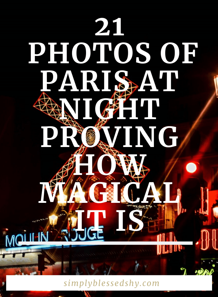 21 Photos of Paris at night to inspire your next trip