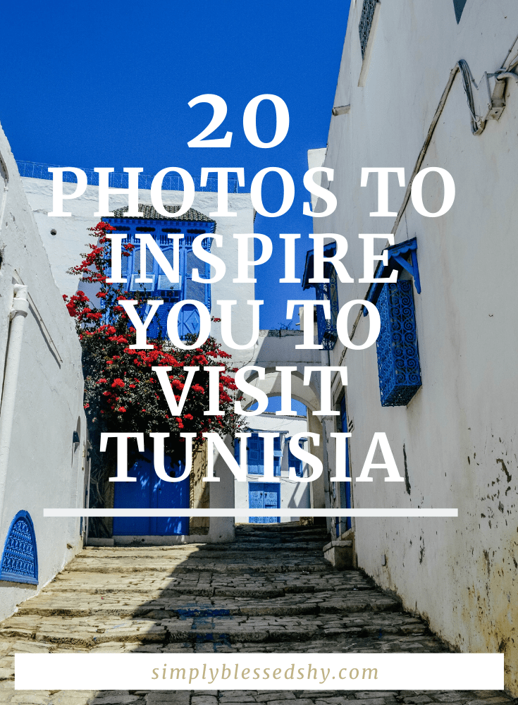 20 photos to inspire you to visit Tunisia