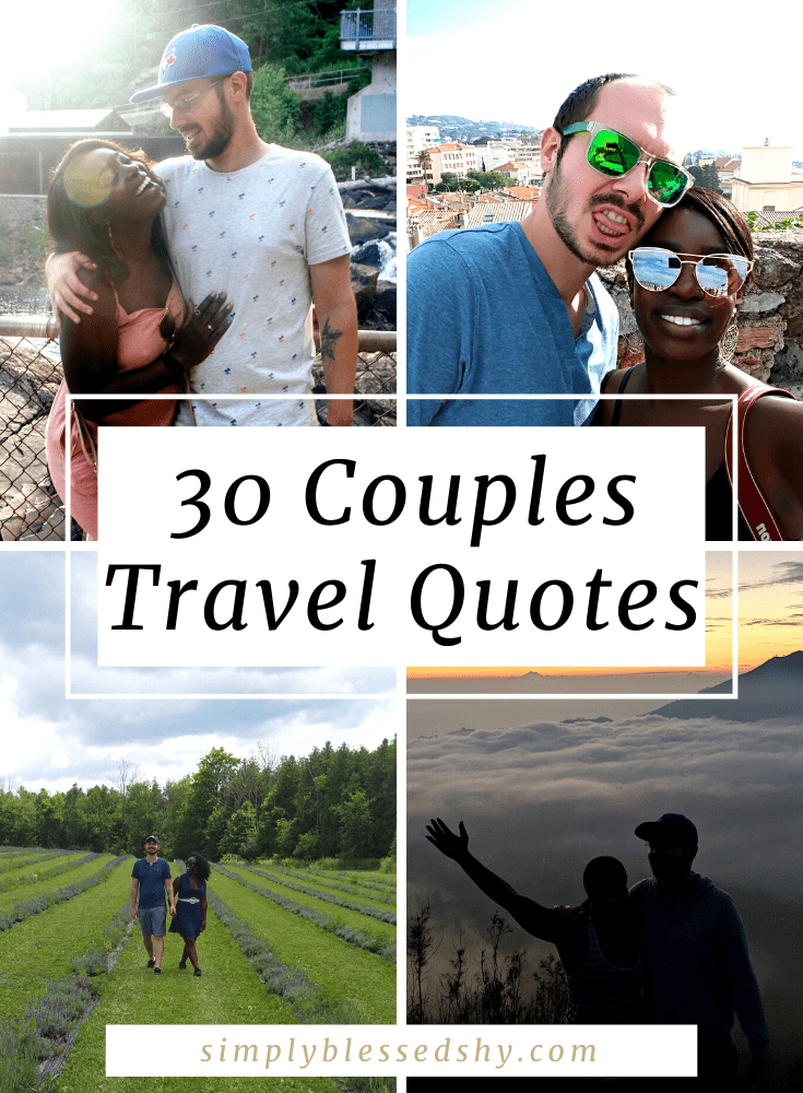 30 of the best couples travel quotes to inspire love and wanderlust
