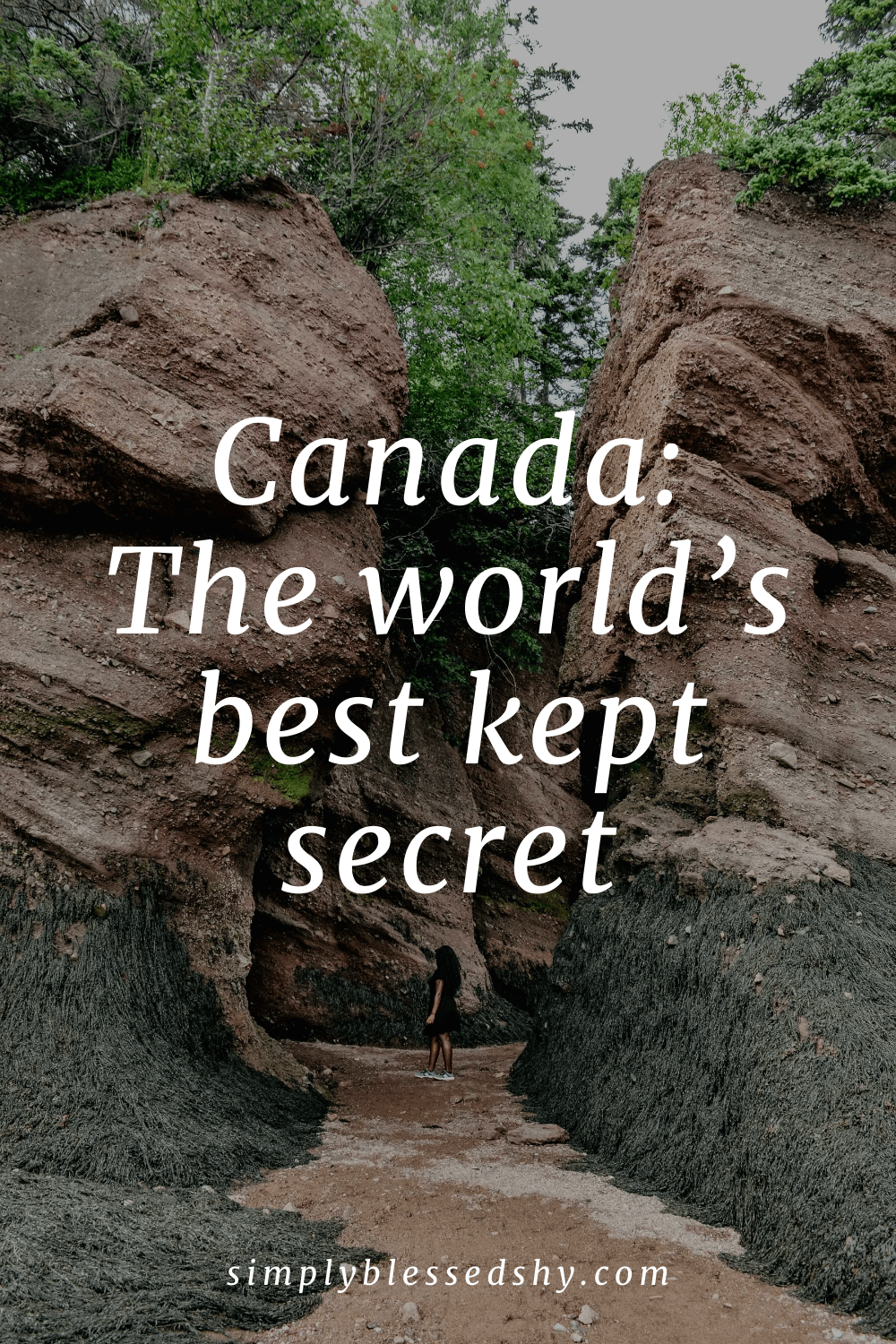 Canada: The worlds best kept secret quote